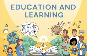 The Power of Education and Learning in Life Education and Learning