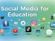 How to Use Social Media for Education Effectively Social Media for Education
