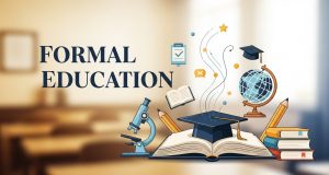 Formal Education Definition Explained for Parents Formal Education Definition