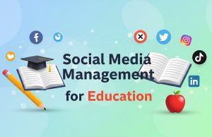 Mastering Social Media Management for Education Social Media Management for Education