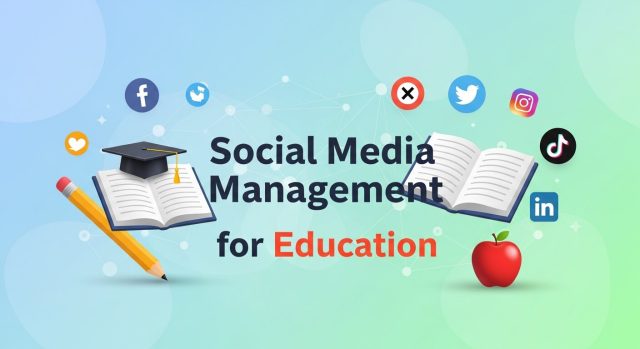 Social Media Management for Education